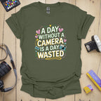 T-Shirt for Photographers With a Wasted Day Design