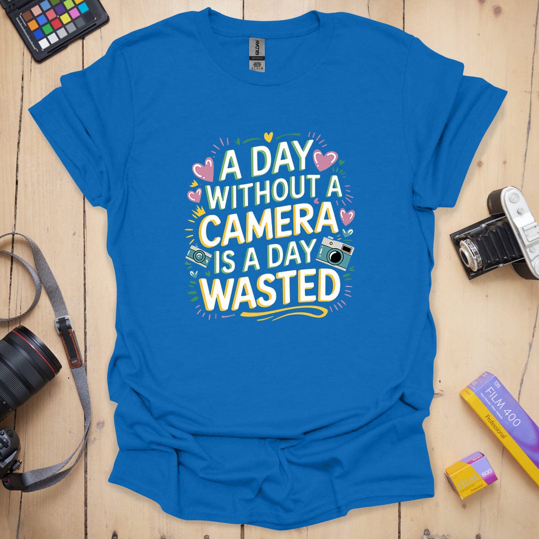 T-Shirt for Photographers With a Wasted Day Design