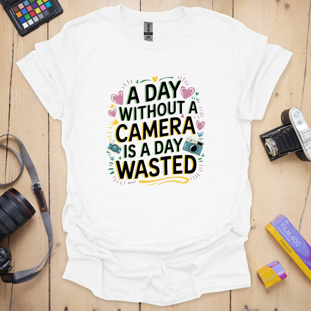 T-Shirt for Photographers With a Wasted Day Design