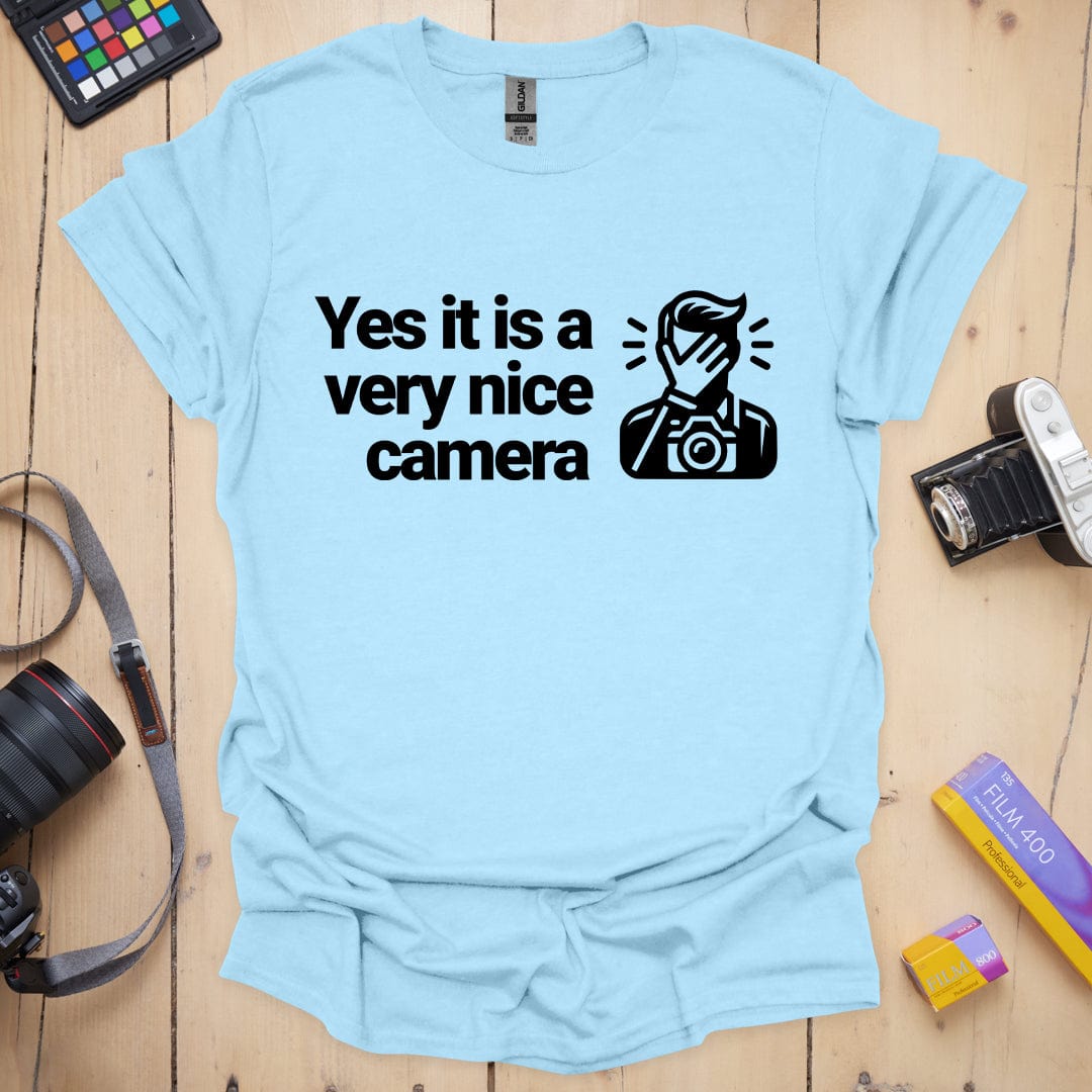 T-Shirt With Funny Nice Camera Photographer Quote