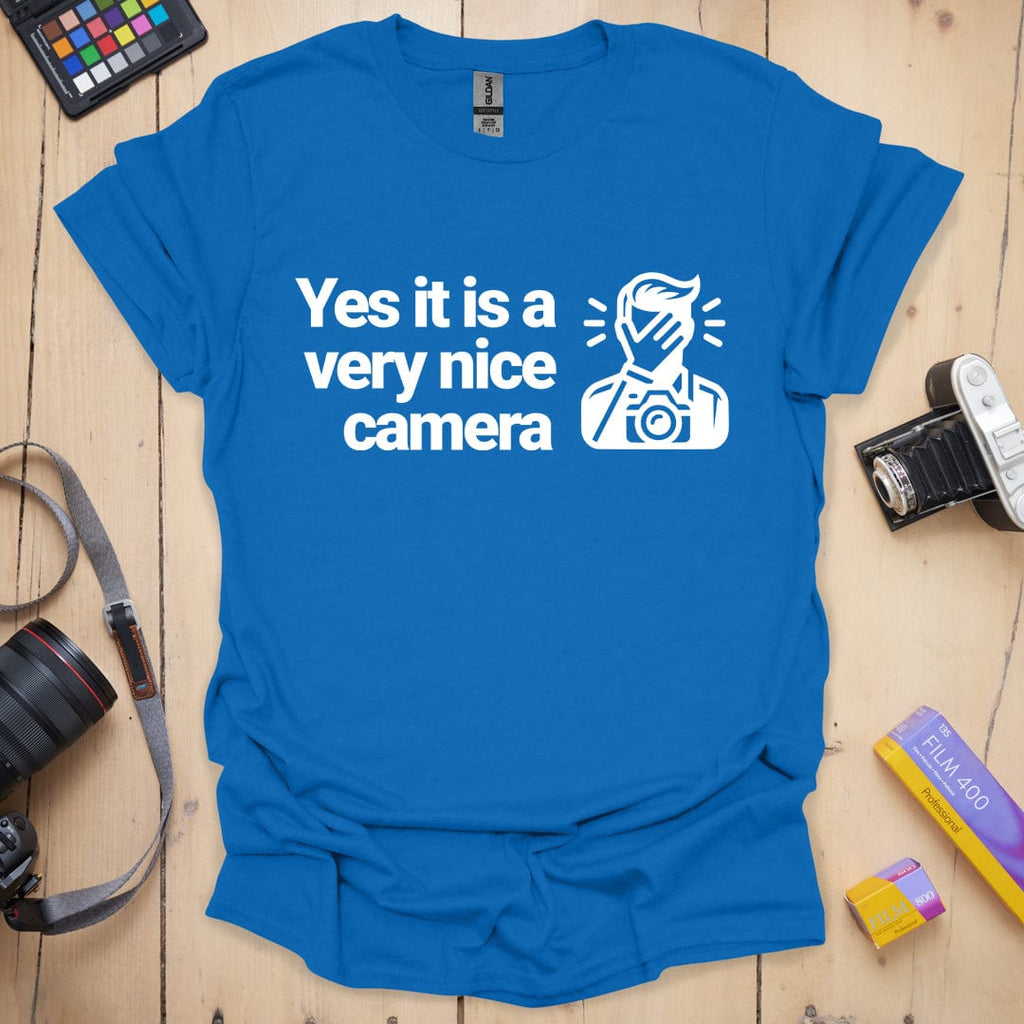 T-Shirt With Funny Nice Camera Photographer Quote