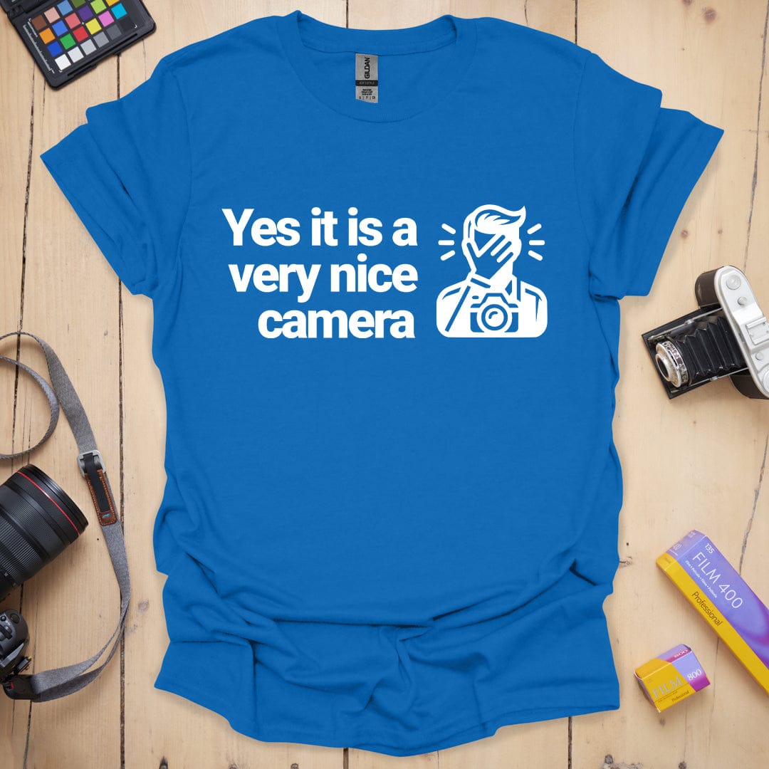 T-Shirt With Funny Nice Camera Photographer Quote