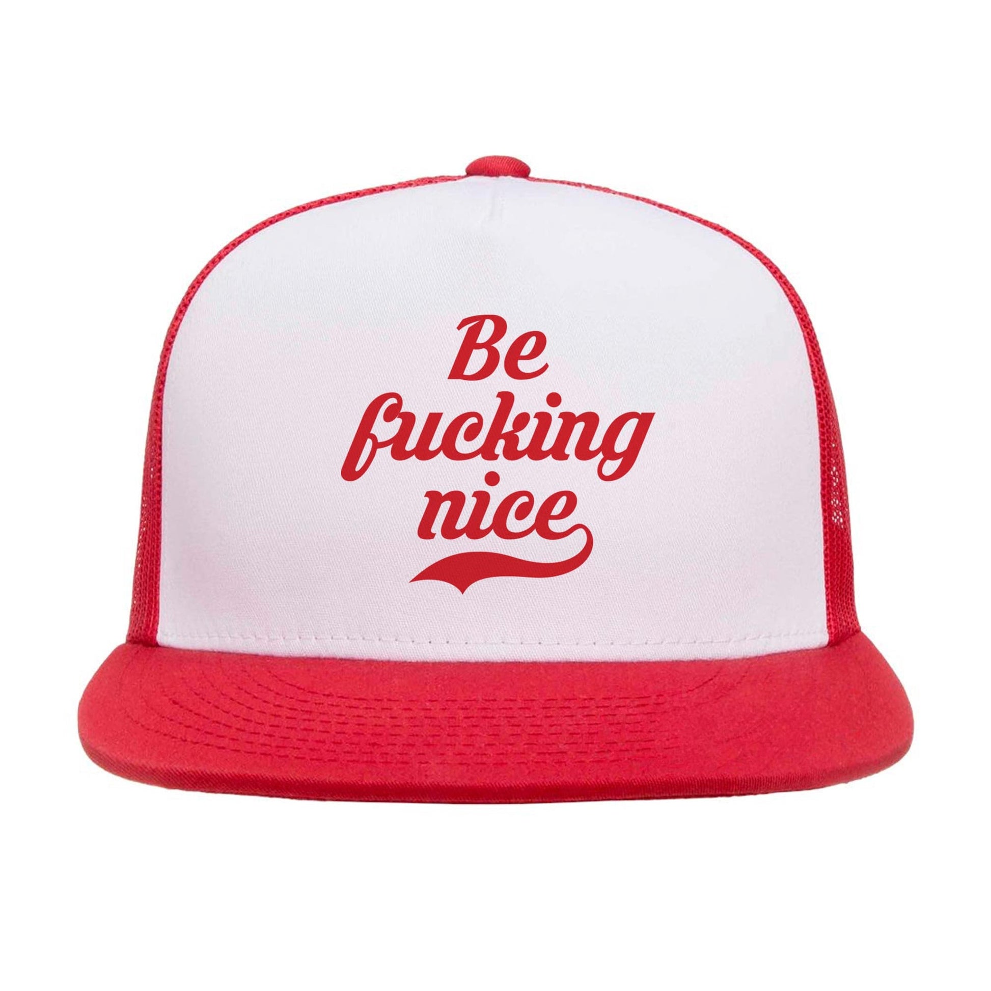 Be F*Cking Nice Funny Premium High Profile Trucker Hat | Designer Ironic Slogan Cap Front | Solid Threads
