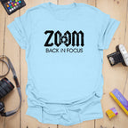 T-Shirt With Zoom Back in Focus Graphic