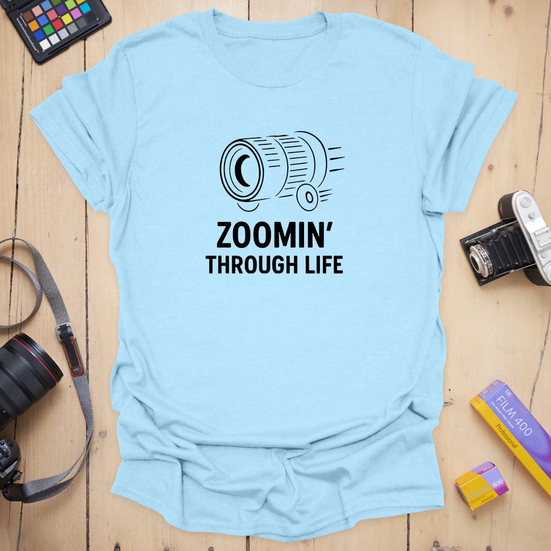 T-Shirt With Zoomin Through Life Photographer Graphic