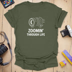 T-Shirt With Zoomin Through Life Photographer Graphic
