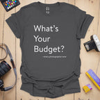 T-Shirt With Photographer Budget Humor